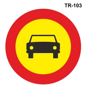 Obra: Entrada prohibida a vehículos de motor, excepto motocicletas dos ruedas ( TR-103 )