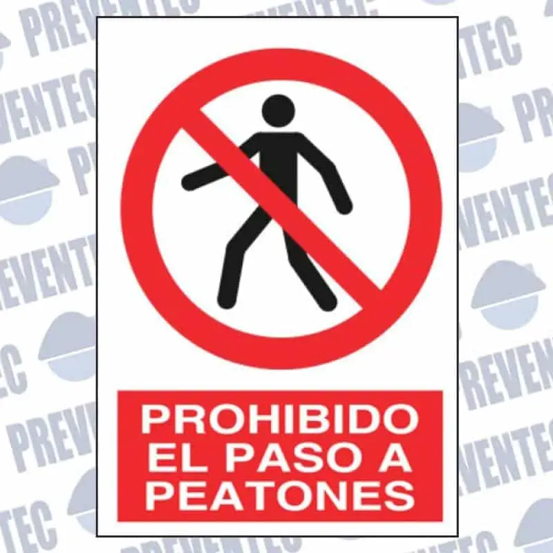 Señales de seguridad : Prohibido el paso a peatones - Imagen 2