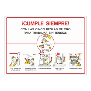 Señal AMYS con instrucción «Cumple siempre»