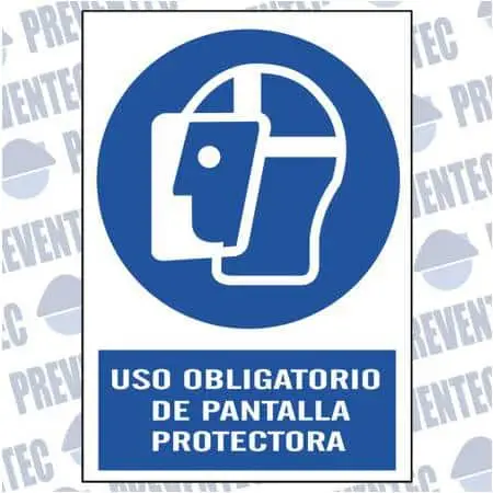 Señalización de seguridad : Uso obligatorio de pantalla protectora