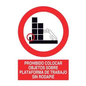 Señalítica : Prohibido colocar objetos sobre plataforma